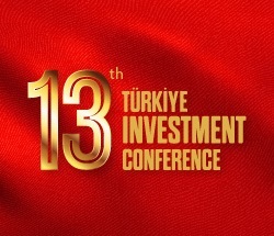 13. Türkiye Investment Conference