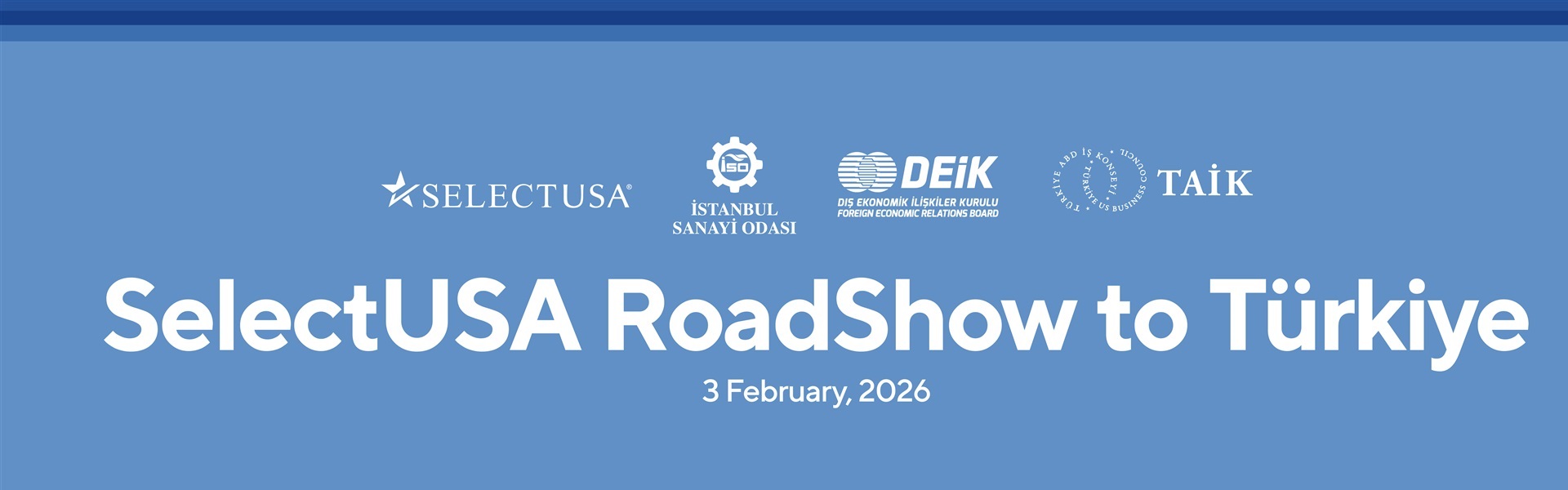 SelectUSA Roadshow to Türkiye